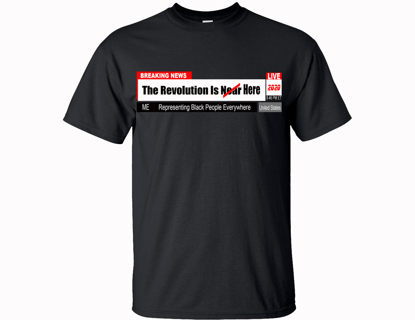 "The Revolution Is Near" Fundraising Tee
